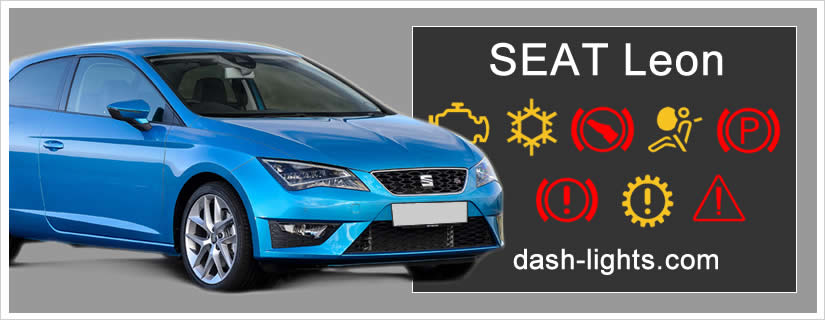 SEAT Leon Dashboard Warning Lights / Symbols Explained