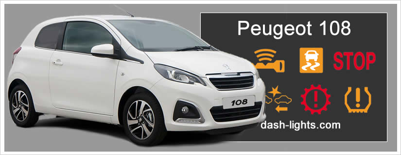 Peugeot 108 Dashboard Warning Lights and Symbols Meanings