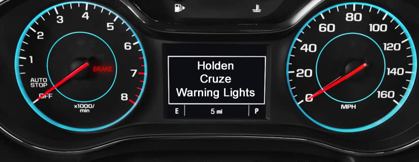 Holden Cruze Dashboard Warning Lights