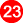 23