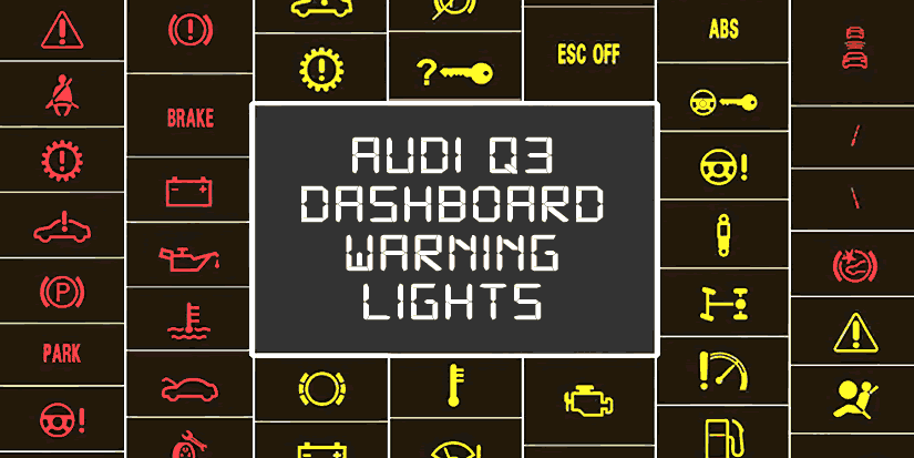 Audi Q3 Dashboard Warning Lights