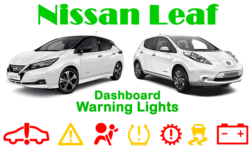 Nissan Leaf Dashboard Warning Lights and Icons
