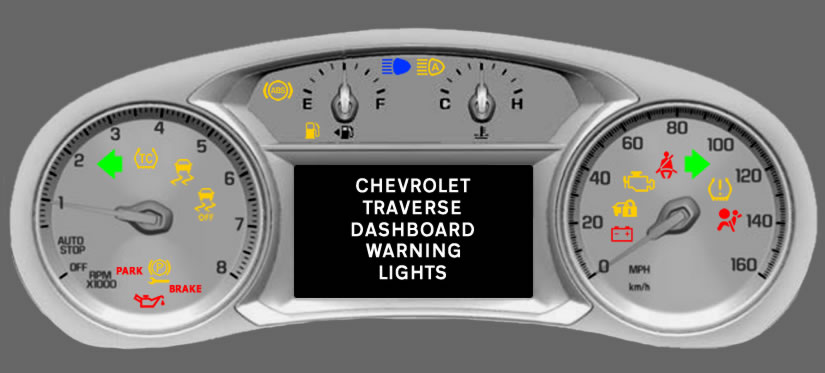 Chevrolet Traverse Dashboard Warning Lights