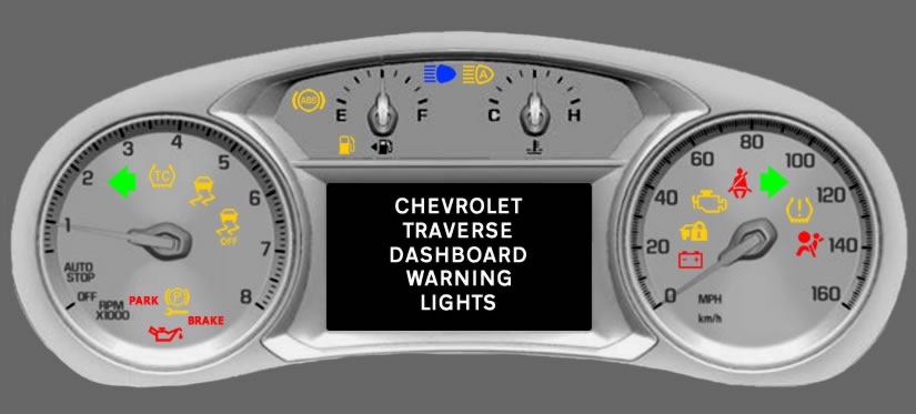 Chevrolet Traverse Dashboard Warning