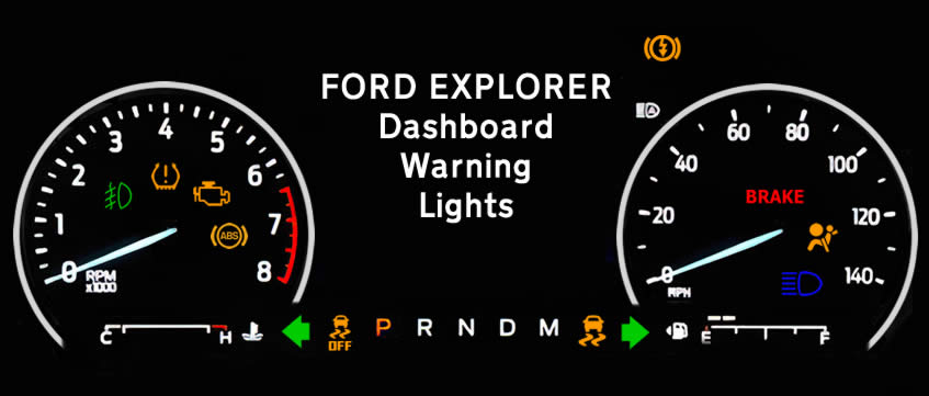 Ford Explorer Dashboard Warning Lights