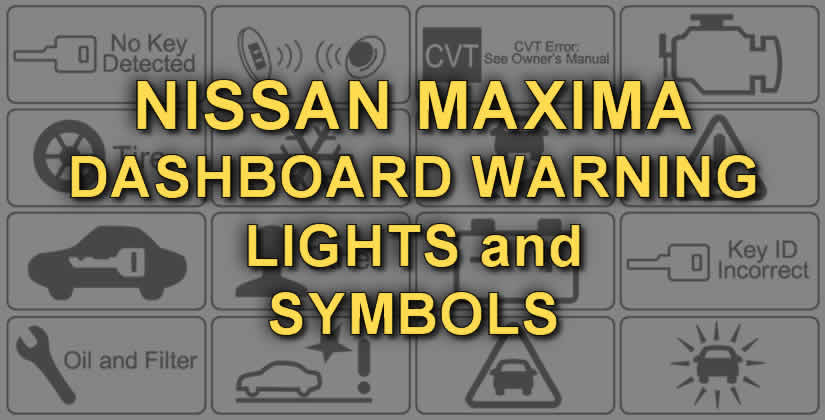 Nissan Maxima Dashboard Warning Lights