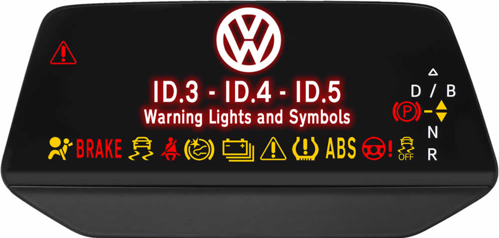 Volkswagen ID.3 - ID.4 - ID.5 Dashboard Warning Lights and Symbols Explained